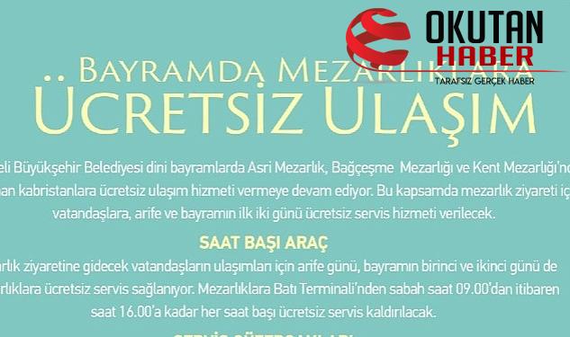 Kocaeli Büyükşehir Belediyesi Bayramda mezarlıklara fiyatsız ulaşım