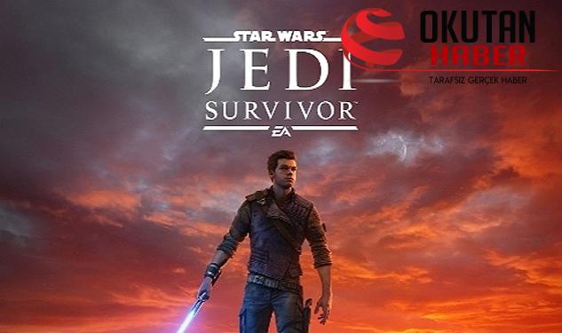 Bir Jedi olmanın en heyecan verici hali: Star Wars Jedi: Survivor piyasaya çıktı!