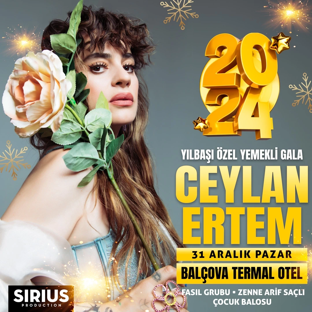 Ceylan Ertem Yılbaşı Özel Yemekli Gala 31 Aralık 2023, Pazar, 20:30 Balçova Termal Otel’de
